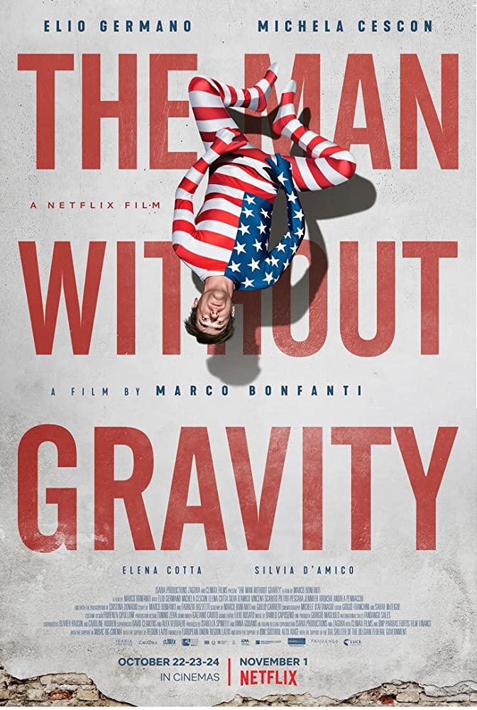 ดูหนังออนไลน์ฟรี The Man Without Gravity (2019) ชายผู้ไร้แรงโน้มถ่วง [[[ ซับไทย ]]]