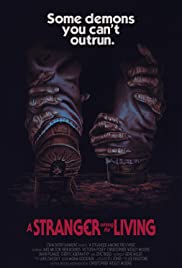 ดูหนังออนไลน์ฟรี A Stranger Among the Living (2019) คนแปลกหน้าท่ามกลางสิ่งมีชีวิต