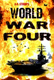 ดูหนังออนไลน์ฟรี World War Four (2019) สงครามโลกครั้งที่สี่