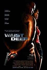 ดูหนังออนไลน์ฟรี Waist Deep (2006) อึด บ้า ซ่าส์ลุย