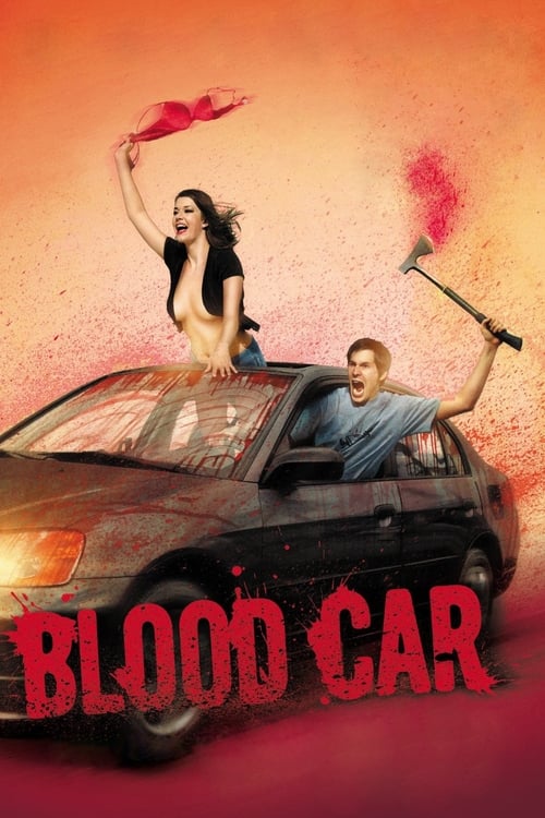ดูหนังออนไลน์ฟรี Blood Car (2007)