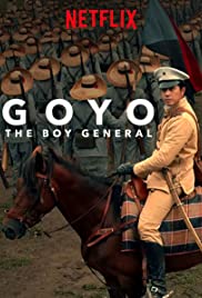 ดูหนังออนไลน์ Goyo Ang batang heneral (2018) โกโย นายพลหน้าหยก