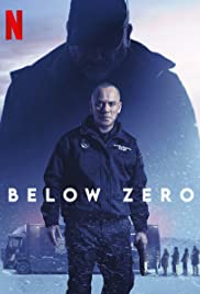 ดูหนังออนไลน์ Below Zero (Bajocero) (2021) จุดเยือกเดือด (ซับไทย)