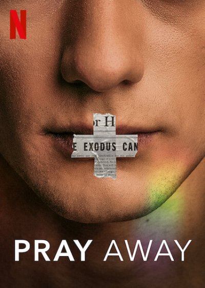 ดูหนังออนไลน์ฟรี Pray Away (2021) สวดแก้เกย์ [ซับไทย]