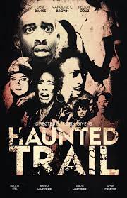 ดูหนังออนไลน์ฟรี Haunted Trail (2021) ฮานท์เตท เทรล์
